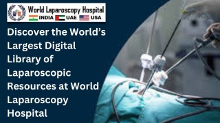 Feedback about Training at World Laparoscopy Hospital